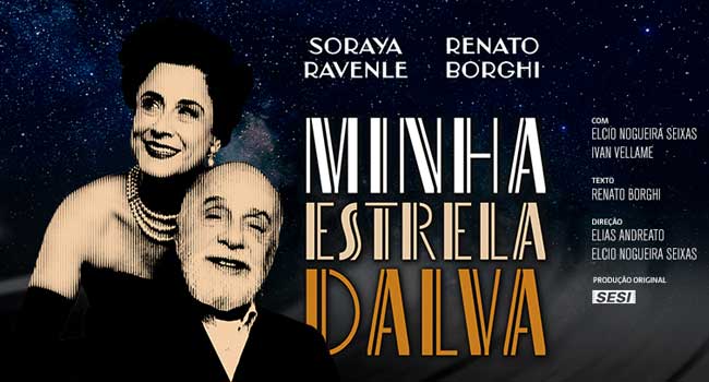 "Minha Estrela Dalva" com Soraya Ravenle e Renato Borghi (Divulgação)