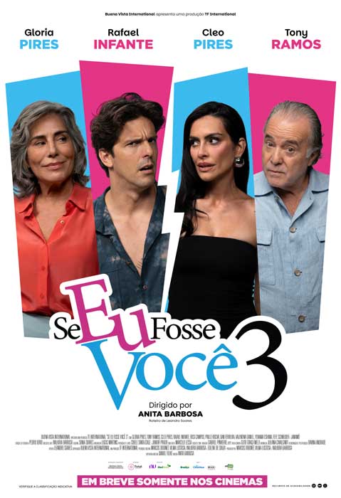 Se Eu Fosse Você 3, com Tony Ramos, Gloria Pires, Cleo Pires e Rafael Infante chega aos cinemas em Setembro (Divulgação)