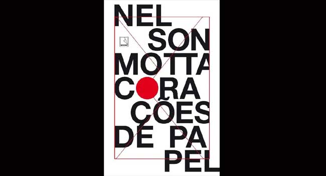 'Corações de Papel', de Nelson Motta (Divulgação)