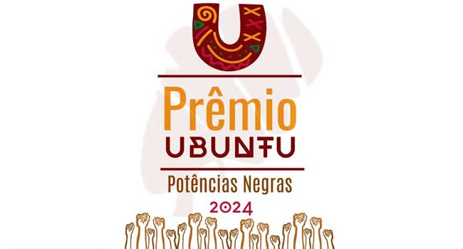 Prêmio Ubuntu de Cultura Negra 2024 (Divulgação)